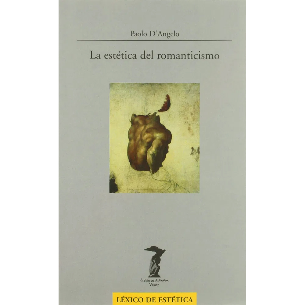 La estética del romanticismo de Paolo D´Angelo