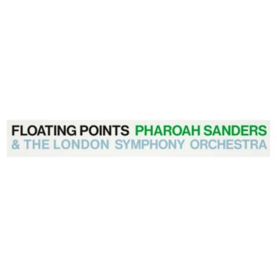 Floating Points & Pharoah Sanders Promises