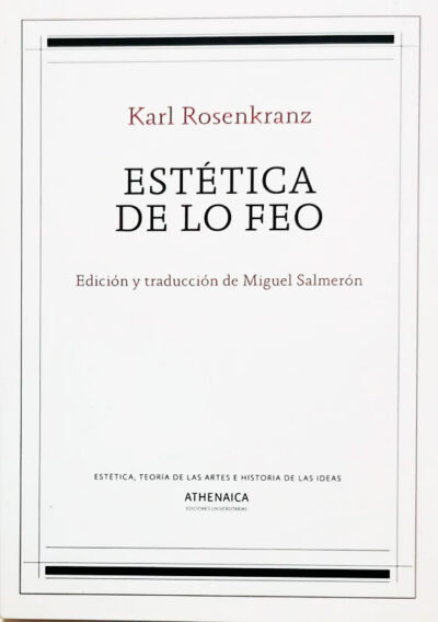 Estética de lo feo Karl Rosenkranz