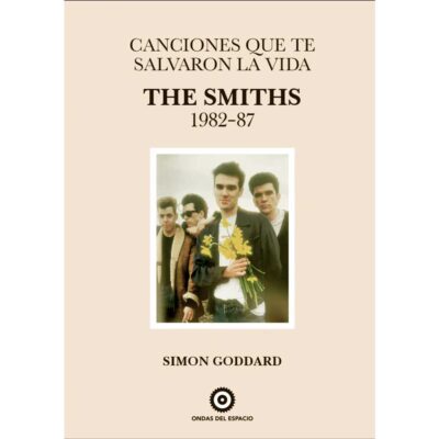 Canciones que te salvaron la vida / The Smiths