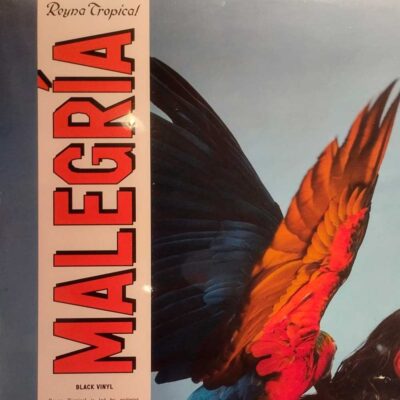 Reyna Tropical / Malegría